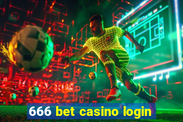 666 bet casino login